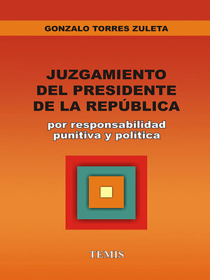 cover image of Juzgamiento del presidente de la República